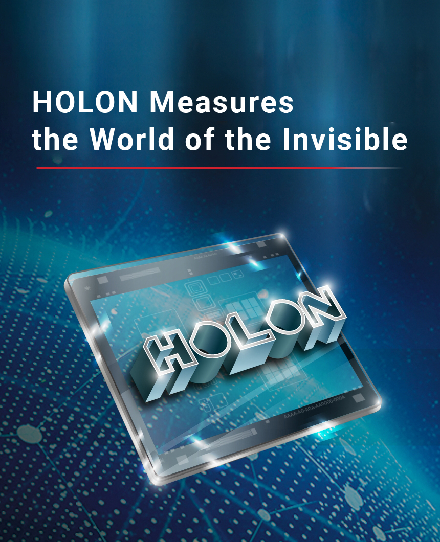ホロンは、見えない世界を測ります